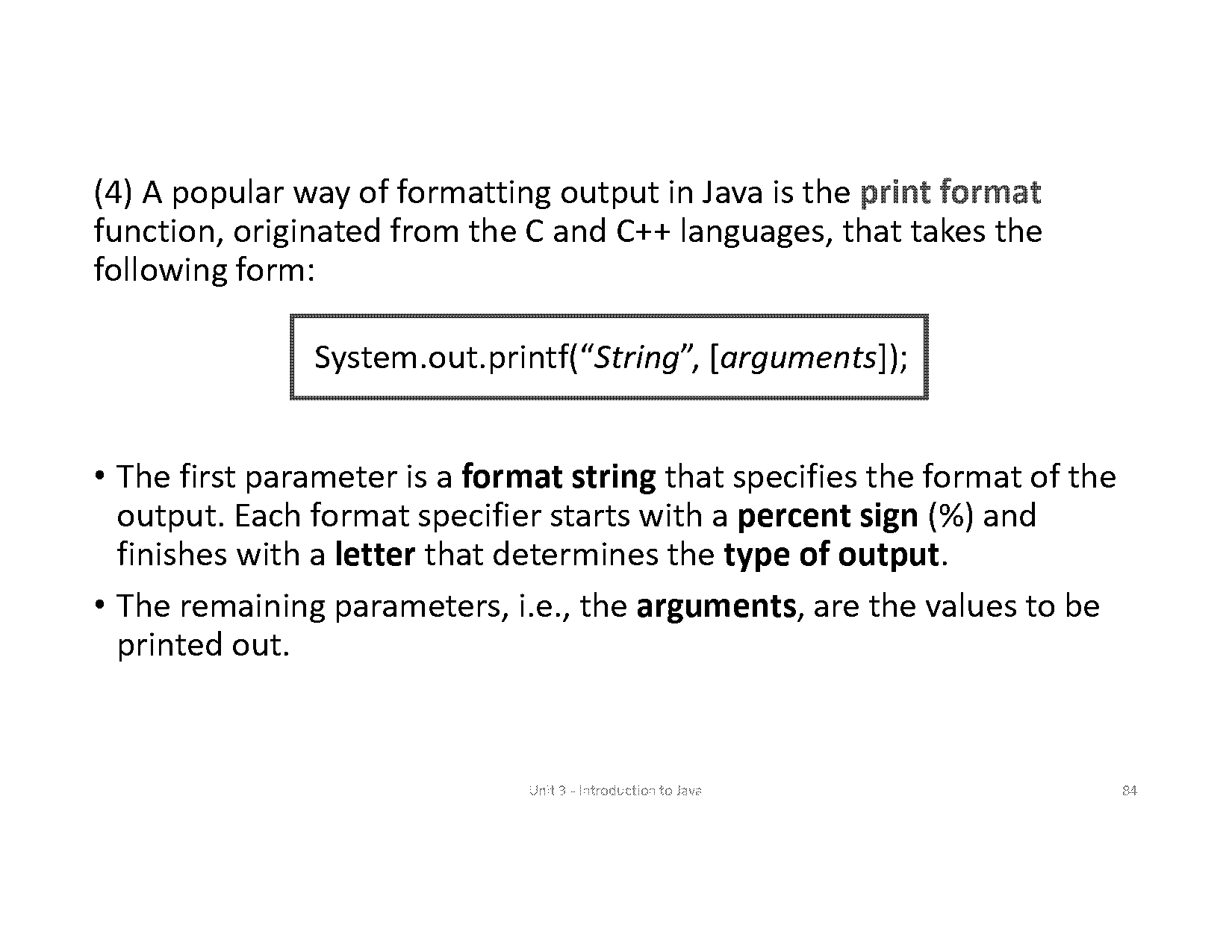 how to write printin statement in java