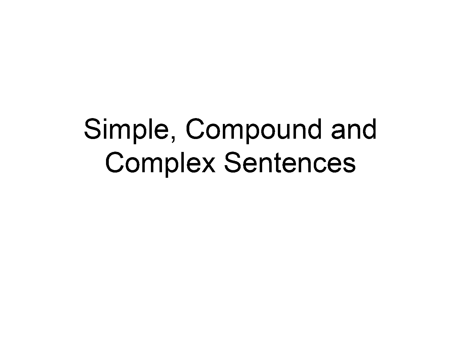 complete simple sentence examples