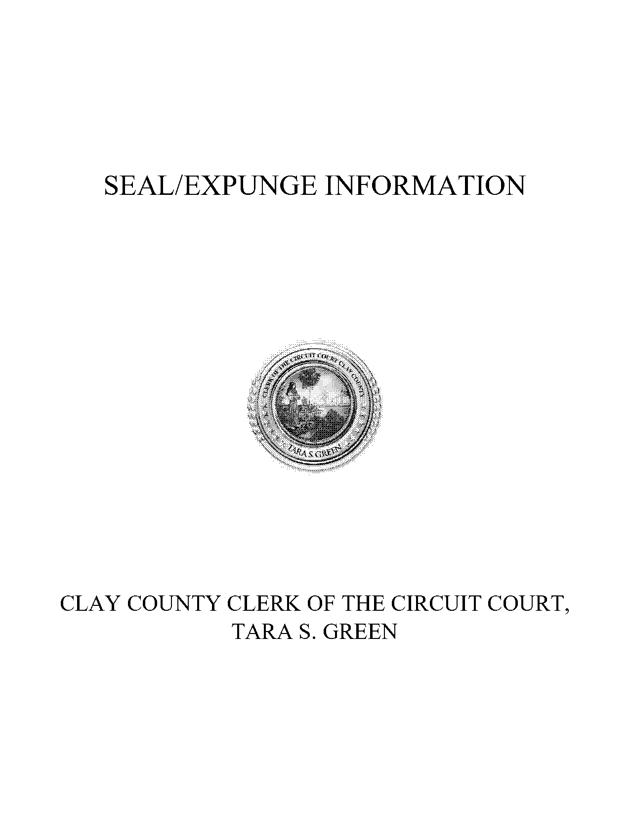 seal or expunge florida requirements