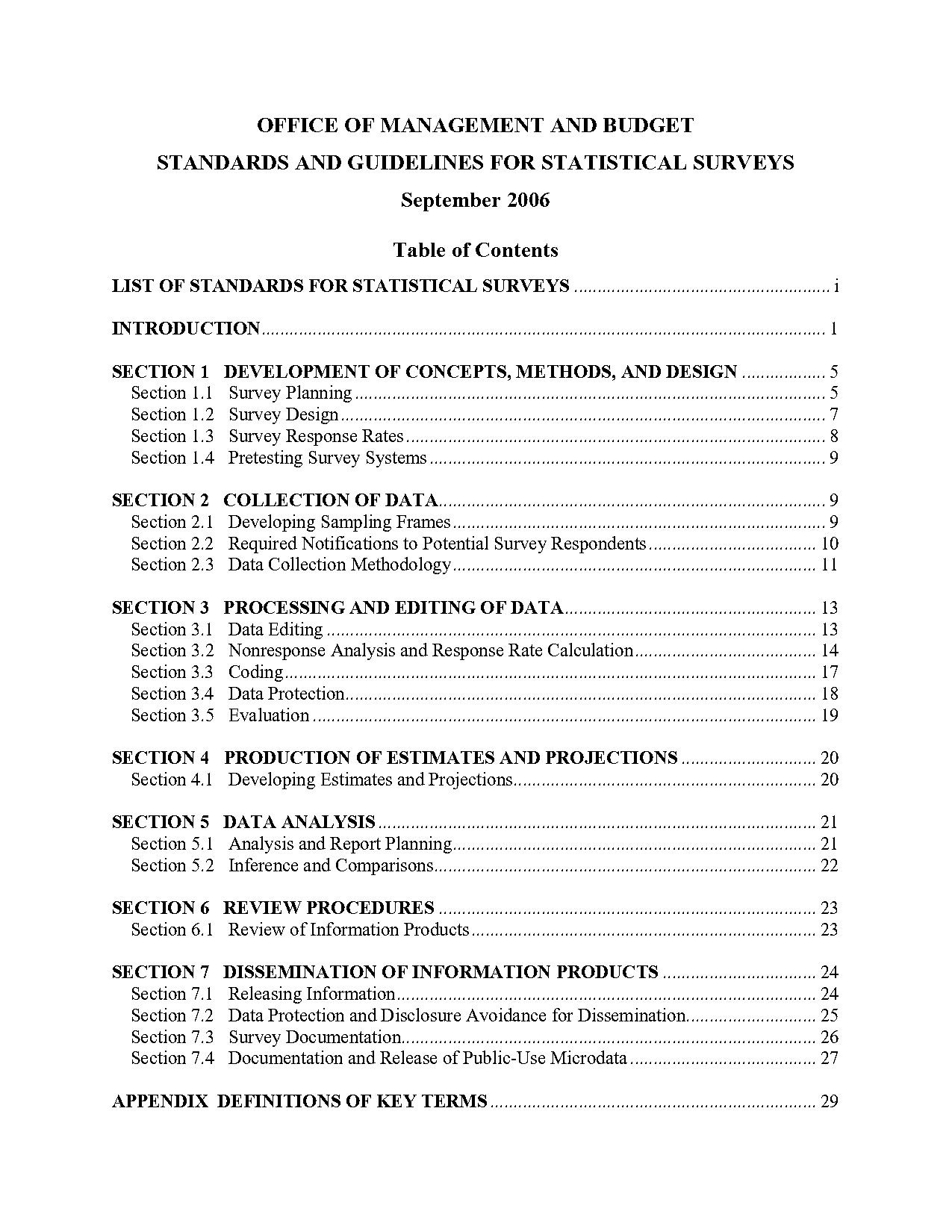 values used to summarize the information in a sample definition